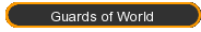 Guards of World