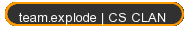 team.explode | CS CLAN